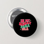 Paraprofessional Shirt, In My Para Era, Christmas  Ronde Button 5,7 Cm (Voorkant /achterkant)