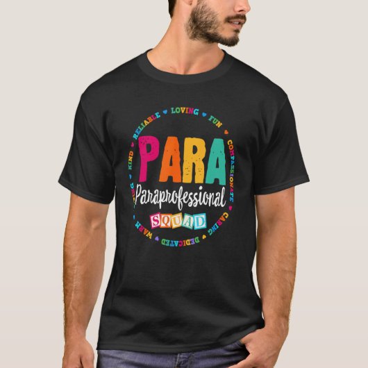 Paraprofessional Squad Teacher Educator Assis T-shirt (Voorkant)