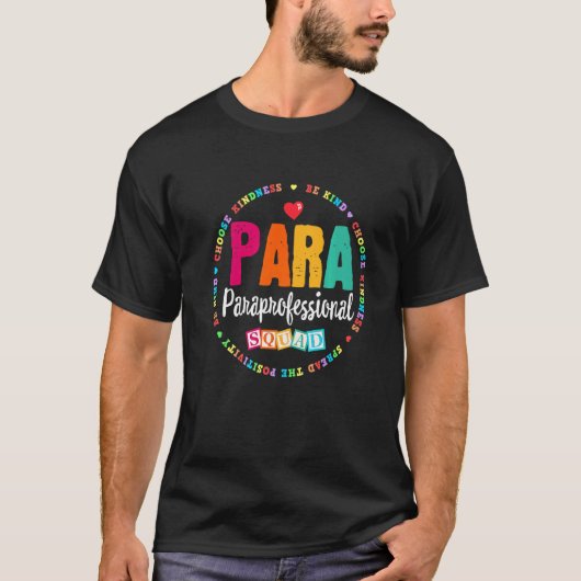 Paraprofessional Squad Teacher Educator Assis T-shirt (Voorkant)