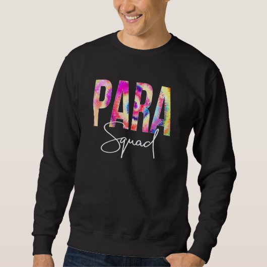Paraprofessional Squad tie Dye terug naar schoolle Trui (Voorkant)