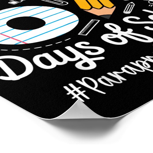 Paraprofessional Survived 67 Days Of School Humor  Poster (Hoek)