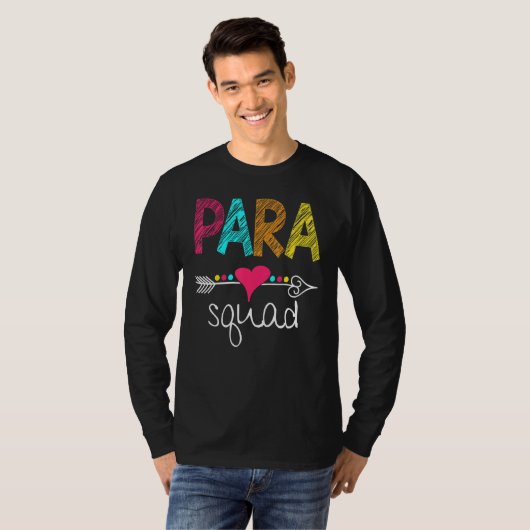 Paraprofessional Teacher Aide Para Squad Teach Lov T-shirt (Voorkant volledig)