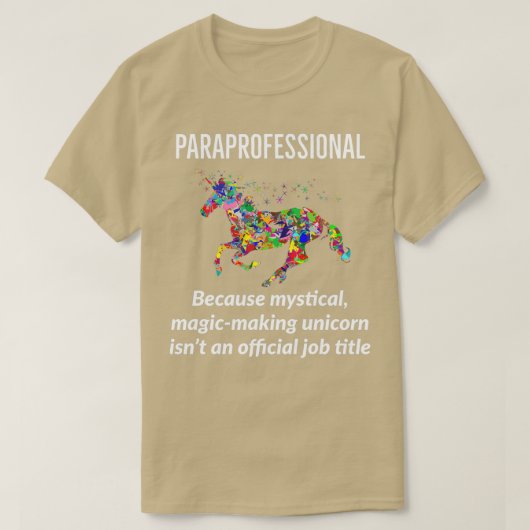 Paraprofessional Unicorn Funny T-shirt (Design voorkant)