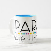 Paraprofessionals zorgen ervoor dat het gebeurt Mo Tweekleurige Koffiemok (Voorkant links)