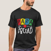 Paraprofessioneel team van Para Squad T-shirt (Voorkant)