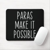 Paras Maakt Het Mogelijk Paraprofessionele Leerkra Muismat (Met muis)