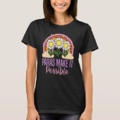 paras make it possible Para Teacher Paraprofessio T-shirt (Voorkant)