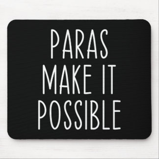 Paras Make It Possible Paraprofessional Teacher Ap Muismat