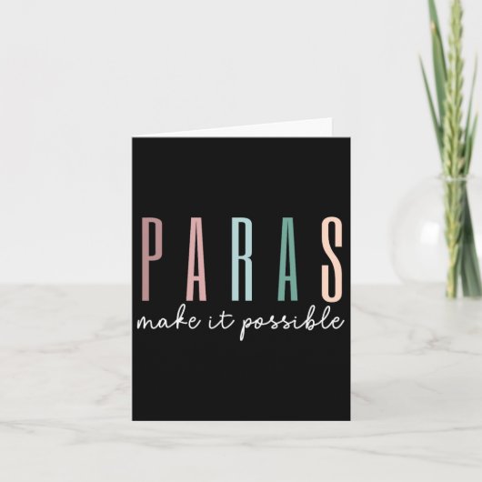 Paras maken het mogelijk Paraprofessional Teacher Kaart (Voorkant)