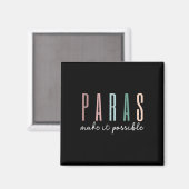 Paras maken het mogelijk Paraprofessionele leerkra Magneet (Voorkant / Achterkant)