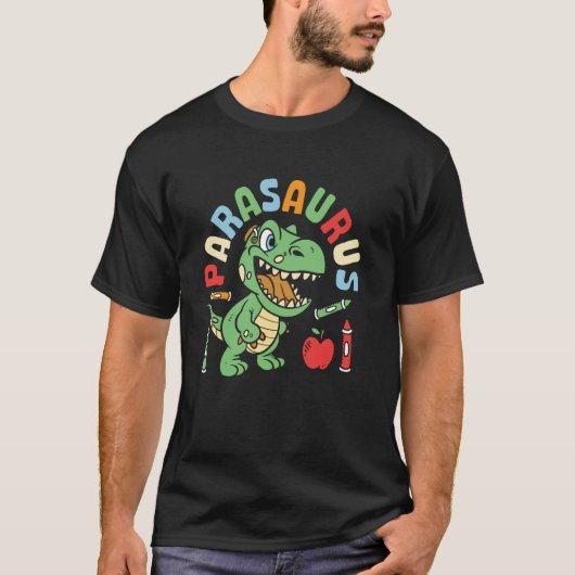 Parasaurus Paraprofessional Dinosaur Para Educator T-shirt (Voorkant)