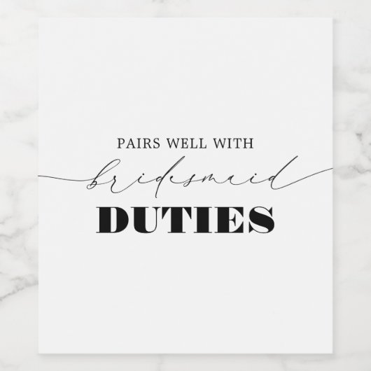 Pardon met bridesmaid-taken Funny-voorstel Wijn Etiket (Enkel label)