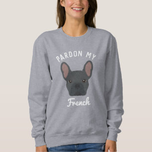Pardon, mijn Franse Sweatshirt