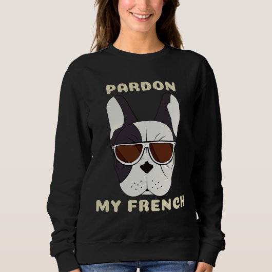 Pardon My French 111 Trui (Voorkant)