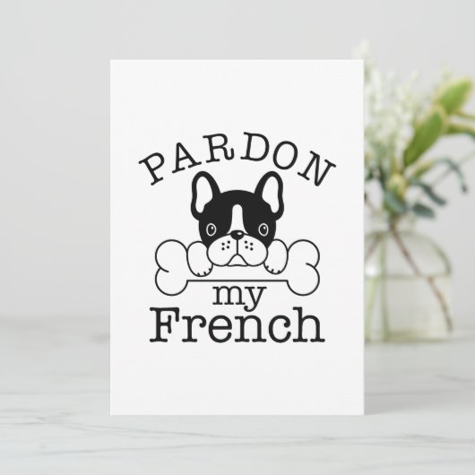 Pardon My French Bedankkaart (Staand voorkant)