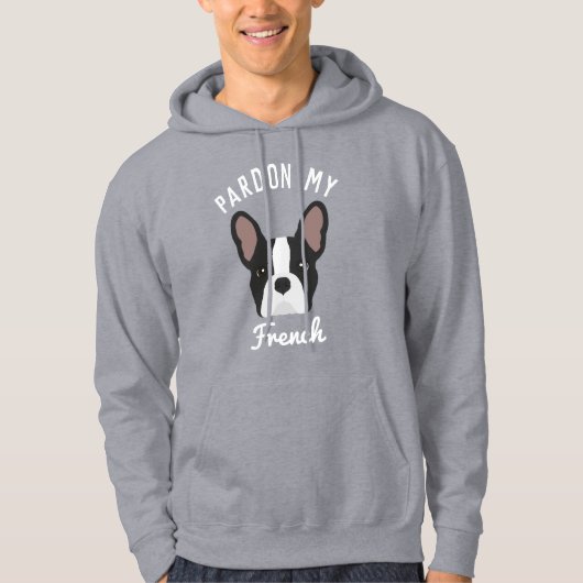 Pardon my French Black & White Frenchie Hoodie (Voorkant)