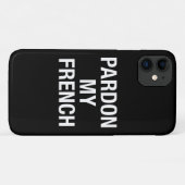 Pardon My French Case-Mate iPhone Case (Achterkant (horizontaal))