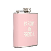 Pardon My French Heupfles (Rechts)