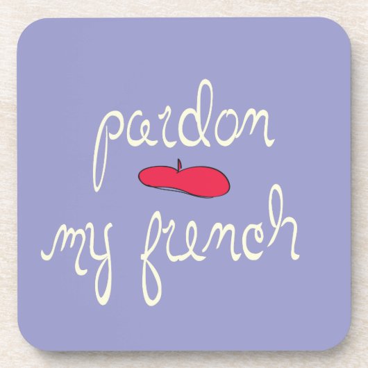 Pardon My French met Beret Drankjes Onderzetter (Voorkant)