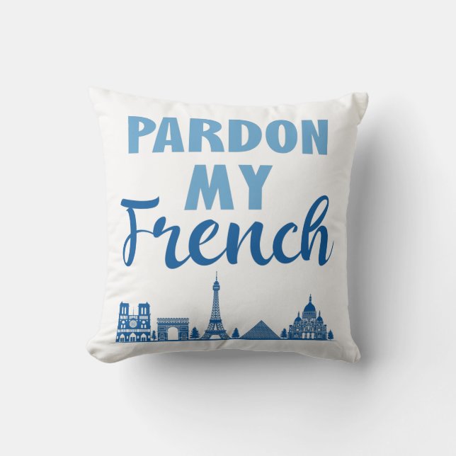 Pardon My French - Paris Skyline Kussen (Voorkant)