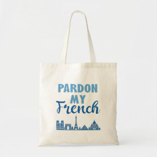 Pardon My French - Paris Skyline Tote Bag