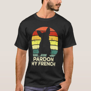 Pardon My French Pet Dog Frenchie Bulldog T-shirt