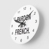 Pardon My French Ronde Klok (Hoek)