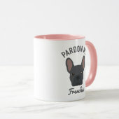 Pardon my Frenchie | Cute Blue French Bulldog Mok (Voorkant rechts)
