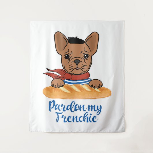 Pardon My Frenchie - Funny French Bulldog Wandkleed (Voorkant)