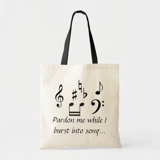 Pardon, terwijl ik in Song barstte Tote Bag (Voorkant)