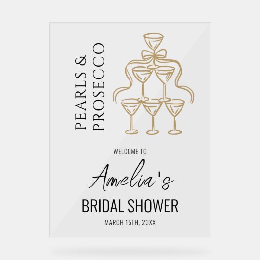 Parel en Prosecco Bruidsfeest Verwelkomingsbord Acryl Bord (Voorkant)