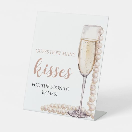 Parelmoer en Prosecco Raad Hoeveel Kusjes Spel Reclamebord Met Voetstuk (Voorkant)