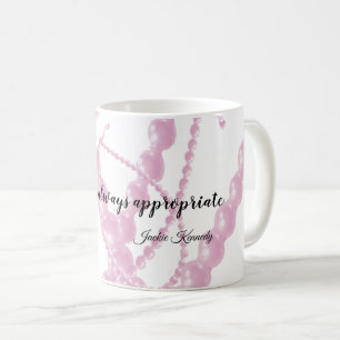 Parels Altijd Geschikt Quote Koffiemok