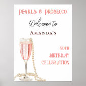 Parels en Prosecco roze verjaardag welkom Poster (Voorkant)