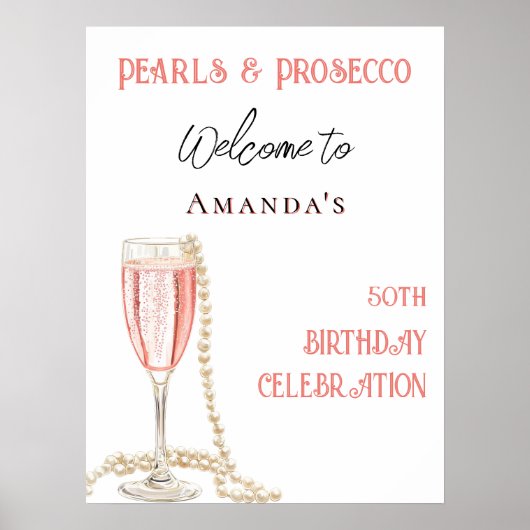 Parels en Prosecco roze verjaardag welkom Poster (Voorkant)
