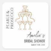 Parels en Prosecco Vrijgezellenfeest Vierkante Sticker (Voorkant)