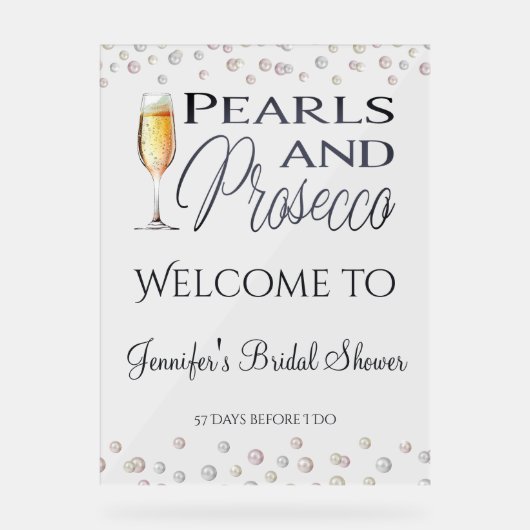 Parels en Prosecco Vrijgezellenfeest Welkom Acryl Bord (Voorkant)