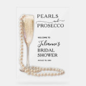 Parels en Prosecco Vrijgezellenfeest Welkom Acryl Bord (Voorkant)