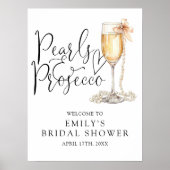 Parels en Prosecco Vrijgezellenfeest welkomstbord Poster (Voorkant)