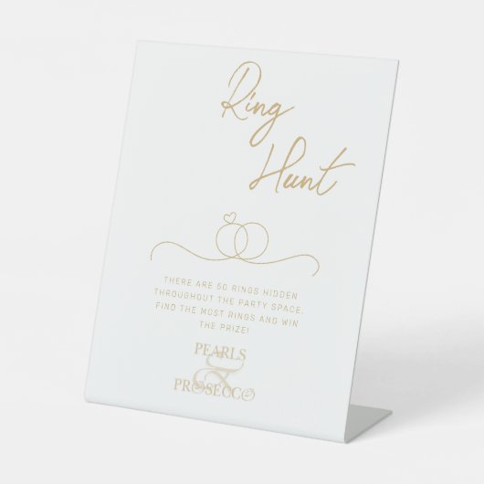 Parels & Prosecco Ring Hunt Vrijgezellenfeest Cust Reclamebord Met Voetstuk (Voorkant)