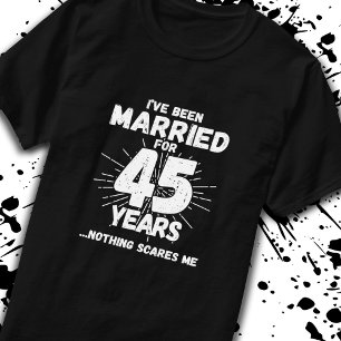 Paren gehuwd 45 jaar Funny 45th Jubileum T-shirt