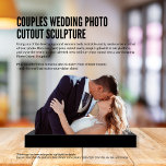 Paren Weddenschap Foto Cutout Sculpture Staand Fotobeeldje<br><div class="desc">Leg de tijdloze liefde en schoonheid van uw trouwdag vast met onze Couples Wedding Photo Cutout Sculpture! Deze prachtige sculptuur biedt een unieke en gepersonaliseerde manier om uw gekoesterde trouwfoto te laten zien. Vervaardigd met zorgvuldige zorg, brengt ons beeld de huwelijksfoto van uw paren tot leven in een verbluffende driedimensionale...</div>