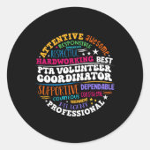 Parents Teacher Ociation Pta Volunteer Coordinator Ronde Sticker (Voorkant)