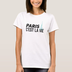 Parijs "C'est la vie" T-shirt