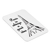 Parijs is altijd een goed idee - Magnet Magneet (Rechterzijde)