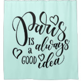 Parijs is altijd een goed idee script douchegordijn (Voorkant)