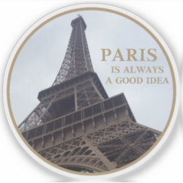 Parijs is altijd een goed idee - v2 sticker