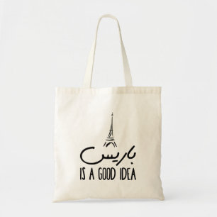 Parijs is een goed idee in de Arabische typografie Tote Bag
