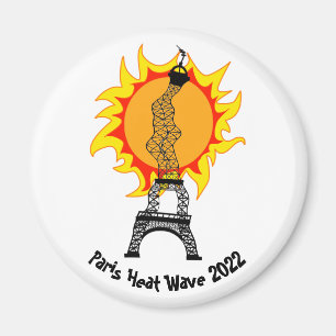 Paris Heat Wave 2022 Magnet