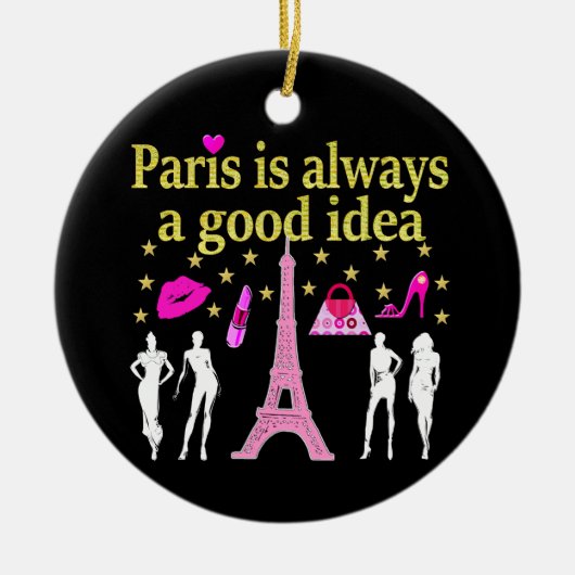 PARIS IS ALTIJD EEN GOED IDEE KERAMISCH ORNAMENT (Voorkant)